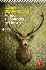 Arrigoni E L'omicidio Nel Bosco