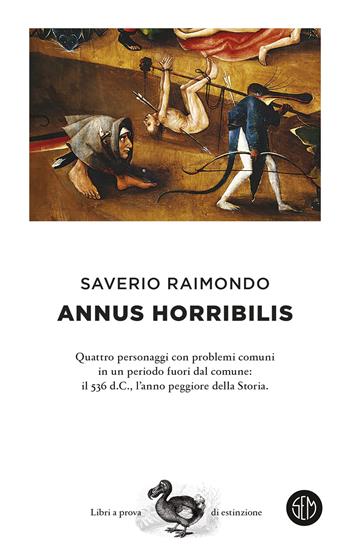 Annus horribilis - Saverio Raimondo - Libro SEM 2025, SEM Classic | Libraccio.it