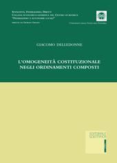 L' omogeneità costituzionale negli ordinamenti composti