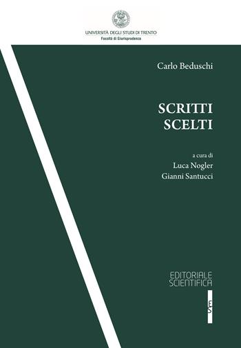 Scritti scelti - Carlo Beduschi - Libro Editoriale Scientifica 2017 | Libraccio.it