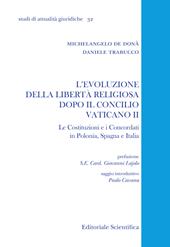 L' evoluzione della libertà religiosa dopo il Concilio Vaticano II. Le Costituzioni e i Concordati in Polonia, Spagna, Italia