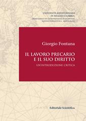 Il lavoro precario e il suo diritto. Un'introduzione critica