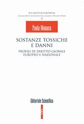 Sostanze tossiche e danni. Profili di diritto globale europeo e nazionale