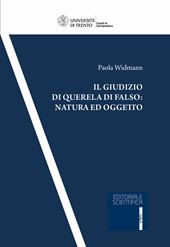 Il giudizio di querela di falso: natura ed oggetto