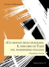 «Un siepone pieno di roghi». Il percorso di Tozzi nel modernismo italiano