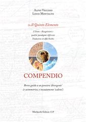 Compendio. Breve guida a un pensiero «divergente» (o asimmetrico, o incautamente «scaleno»)