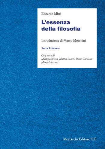 L'essenza della filosofia - Edoardo Mirri - Libro Morlacchi 2025 | Libraccio.it