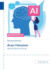 AI per l'istruzione. Manuale pratico per docenti