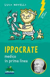 Ippocrate. Medico in prima linea