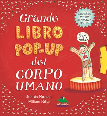 Grande libro pop-up del corpo umano. Ediz. illustrata - William Petty, William Petty - Libro Editoriale Scienza 2020, Pop-up & co. | Libraccio.it