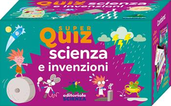 Scienza e invenzioni. Super quiz. Con 100 carte - Anne Royer - Libro Editoriale Scienza 2020, Quiz | Libraccio.it