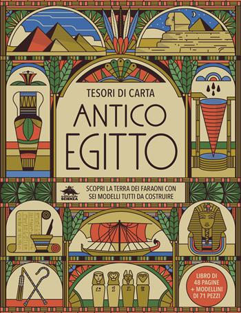 Antico Egitto. Scopri la terra dei faraoni con sei modelli tutti da costruire. Tesori di carta. Ediz. a colori. Con 6 modelli da costruire - Matthew Morgan - Libro Editoriale Scienza 2021, Pop-up & co. | Libraccio.it