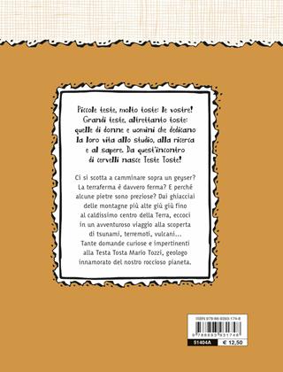 Perché i vulcani si svegliano? - Federico Taddia, Mario Tozzi - Libro Editoriale Scienza 2022, Teste toste | Libraccio.it