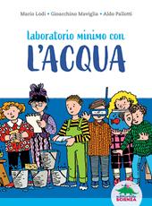 Laboratorio minimo con l'acqua