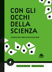 Con gli occhi della scienza