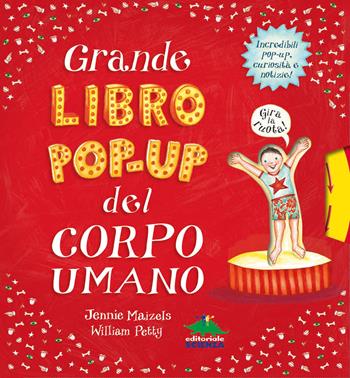 Grande libro pop-up del corpo umano. Ediz. a colori - William Petty - Libro Editoriale Scienza 2024, Pop-up & co. | Libraccio.it