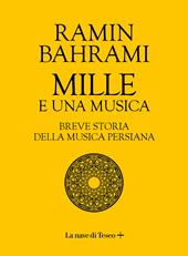 Mille e una musica. Breve storia della musica persiana