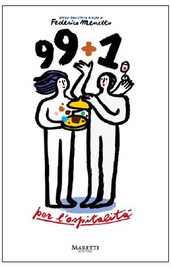 99+1 per l'ospitalità - Federico Menetto - Libro Maretti Editore 2026, Food and wine | Libraccio.it