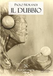 Il dubbio. Ediz. multilingue