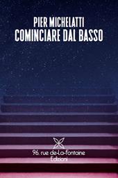 Cominciare dal basso