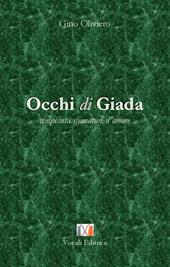 Occhi di giada. Cinquanta sfumature d'amore