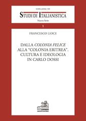 Dalla colonia facile alla colonia Eritrea. Cultura e ideologia in Carlo Dossi