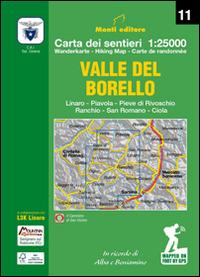 Valle del Borello. Linaro - Piavola - Pieve di Rivoschio Ranchio - San Romano - Ciola - Massimo Gentili - Libro Monti Raffaele 2015 | Libraccio.it