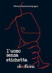 L'uomo senza etichetta