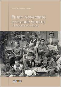 Primo Novecento e grande guerra. Il laboratorio forlivese  - Libro Grafikamente 2014 | Libraccio.it