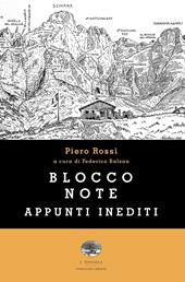 Blocco note. Appunti inediti