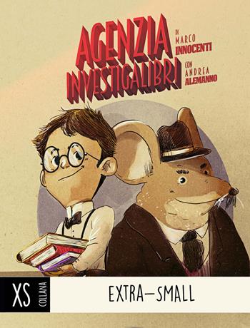 Agenzia Investigalibri. Con Gioco - Marco Innocenti - Libro Albero delle Matite 2019, XS. Extra-Small | Libraccio.it