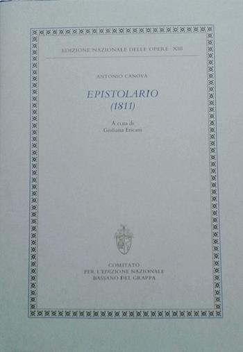 Epistolario (1811) - Antonio Canova - Libro Comitato Ediz. 2019 | Libraccio.it