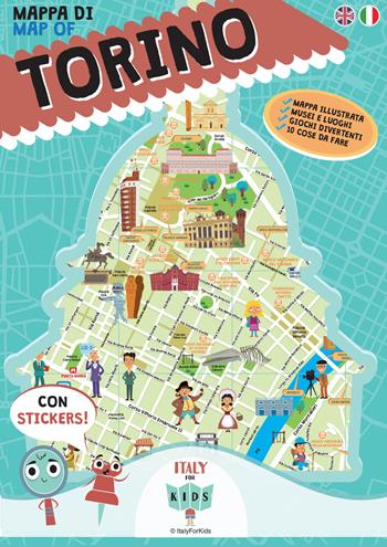 Mappa di Torino illustrata  - Libro ItalyForKids 2016 | Libraccio.it