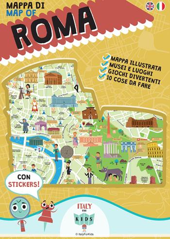 Mappa di Roma illustrata. Ediz. multilingue  - Libro ItalyForKids 2016 | Libraccio.it