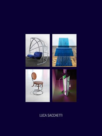 Luca Sacchetti. Ediz. multilingue - Luca Sacchetti - Libro Linea Edizioni 2015, Linea arte/Architettura | Libraccio.it