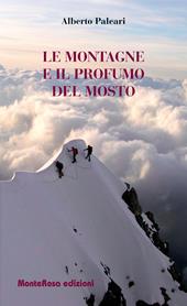 Le montagne e il profumo del mosto