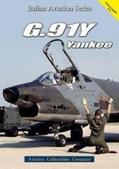 G.91Y Yankee. Ediz. bilingue