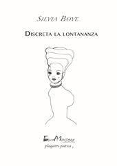 Discreta la lontananza