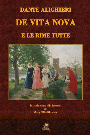 De Vita nova: e le rime tutte - Dante Alighieri - Libro NETtarget 2015 | Libraccio.it