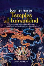 Journey into the temples of humankind. The extraordinary, subterranean work of art dedicated to spirituality, harmony and beauty