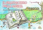 Il grande libro della musica. Ediz. illustrata