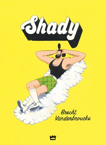 Shady - Brecht Vandenbroucke - Libro Rulez 2023 | Libraccio.it