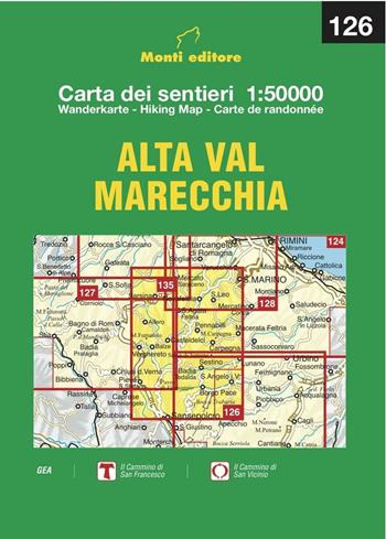 Alta Val Marecchia. Carta dei sentieri 1:50.000 Ediz. multilingue - Raffaele Monti - Libro Monti Raffaele 2016 | Libraccio.it