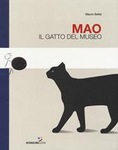 Mao. Il gatto del museo. Ediz. a colori