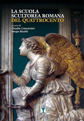 La scuola scultorea romana del Quattrocento  - Libro Erreciemme Edizioni 2018, Rinnovamenti | Libraccio.it