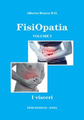 Fisiopatia. Vol. 1: visceri, I.