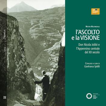 L'ascolto e la visione. Don Nicola Jobbi e l'Appennino centrale del XX secolo  - Libro Bambun 2020, Studi e Documenti di Antropologia e di Etnomusicologia | Libraccio.it