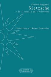 Nietzsche e la filosofia dell'esistenza
