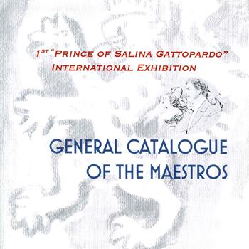 1st «Prince of Salina Gattopardo» international exhibition. General catalogue. Ediz. italiana e inglese - Dino Marasà - Libro Studio Byblos 2017 | Libraccio.it