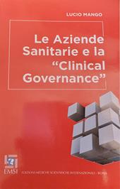 Le aziende sanitarie e la «Clinical Governance»